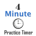 The 4 Minute Practice Timer