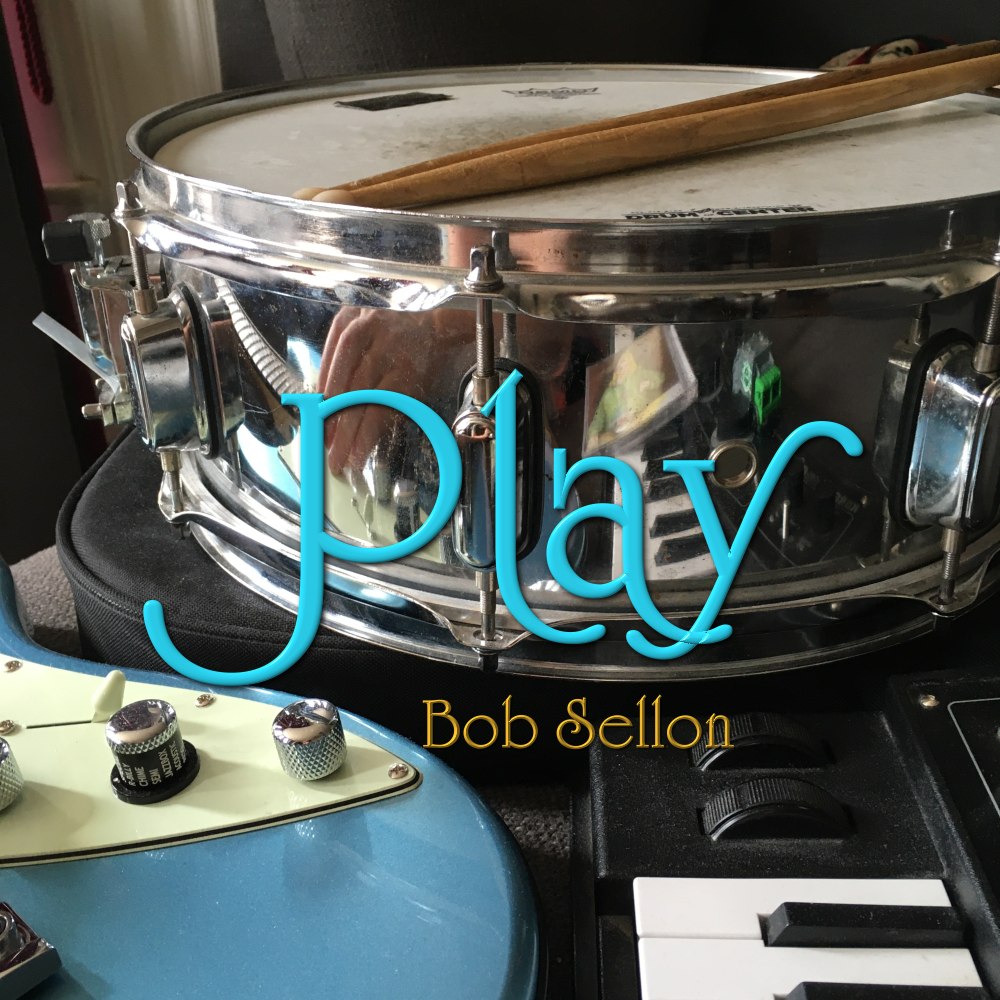 The cover image for Bob Sellon`s song: Play